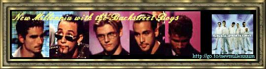 New Millennium with the Backstreet Boys